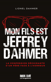 Mon fils est Jeffrey Dahmer