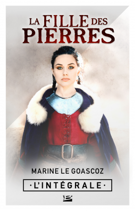 La fille des pierres Intégrale - Marine Le Goascoz (2016)