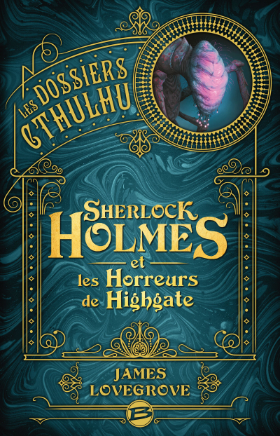 Sherlock Holmes et les Horreurs de Highgate