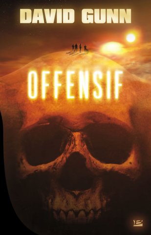 Offensif (Les Aux' - tome 2) de David Gunn ; illustration de FBDO