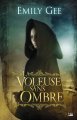 La Voleuse sans ombre d'Emily Gee ; illustration de Larry Rostant