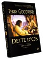 Dette d'os (Préquelle à L'Épée de Vérité) de Terry Goodkind ; illustrations de Keith Parkinson