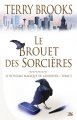 Le Brouet des sorcières (Le Royaume magique de Landover – tome 5) de Terry Brooks ; illustration de Steve Stone