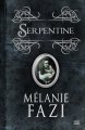 Serpentine de Mélanie Fazi ; illustration de Fabrice Borio