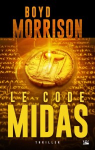 Le Code Midas de Boyd Morrison